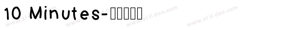 10 Minutes字体转换
